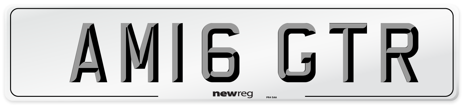 AM16 GTR Number Plate from New Reg